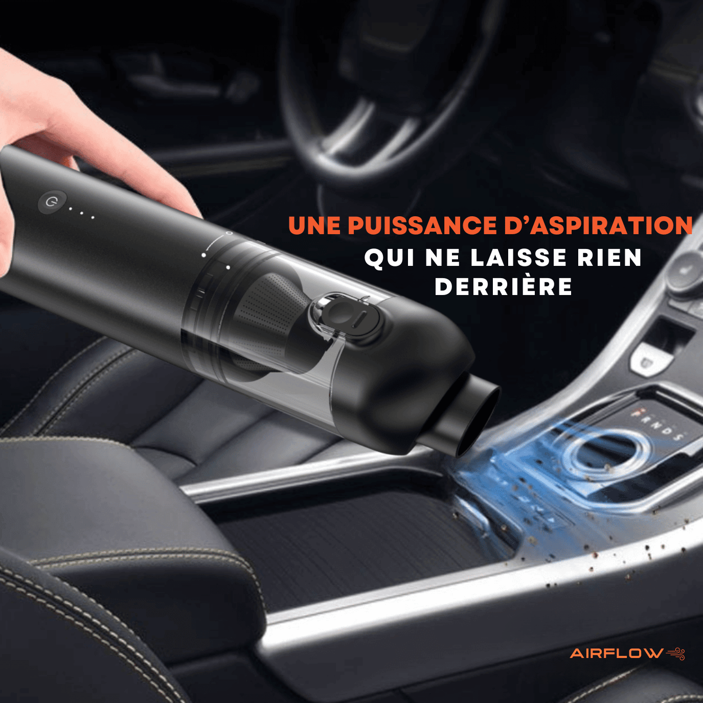 AirFlow™ -  L’aspirateur à main sans fil innovant pour voiture